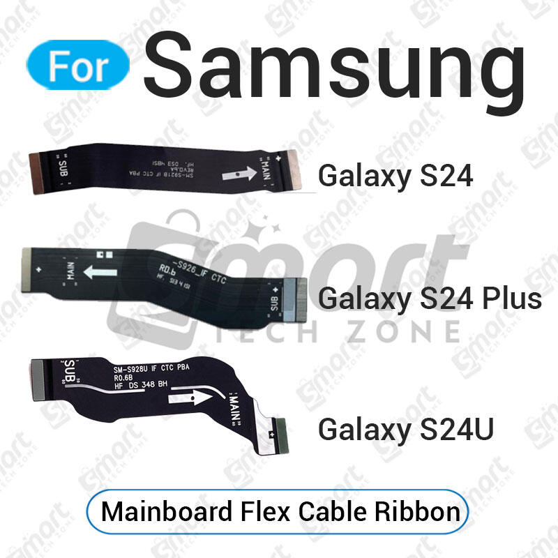 Mainboard Flex For Samsung Galaxy S24 S24 Plus S24 Ultra Main Board Motherboard Connector Flex Cable - Price in Bangladesh