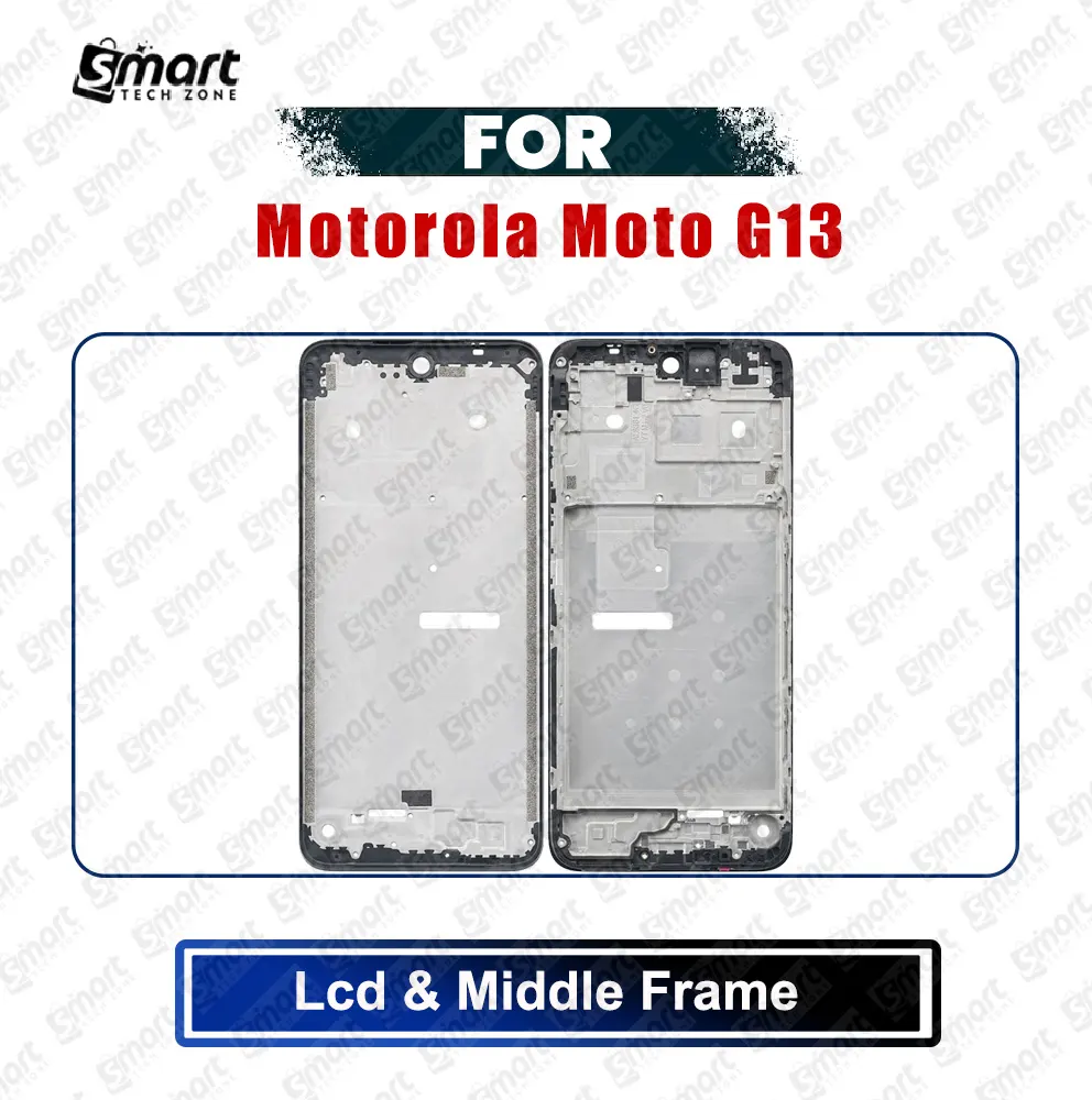 Motorola Moto G13 Front LCD Frame Middle Chassis Housing Replacement Parts - Price in Bangladesh
