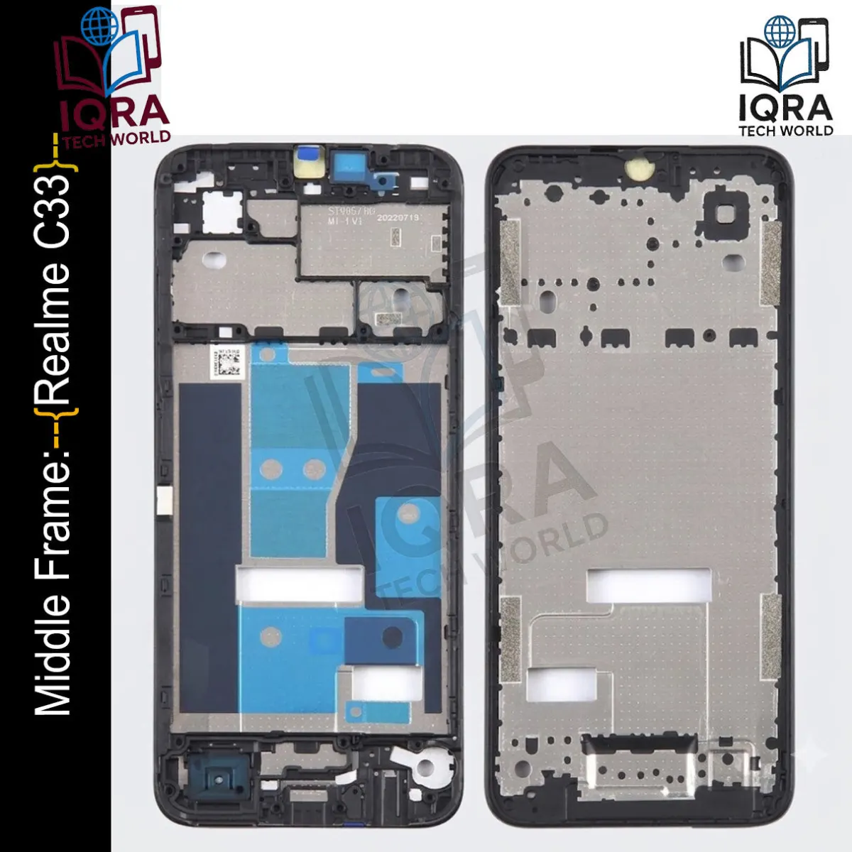 Realme C33 Middle Frame Chassis / Lcd Frame - Price in Bangladesh