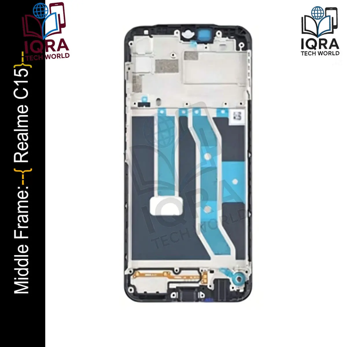 Realme C15 Middle Frame Chassis / Lcd Frame - Price in Bangladesh