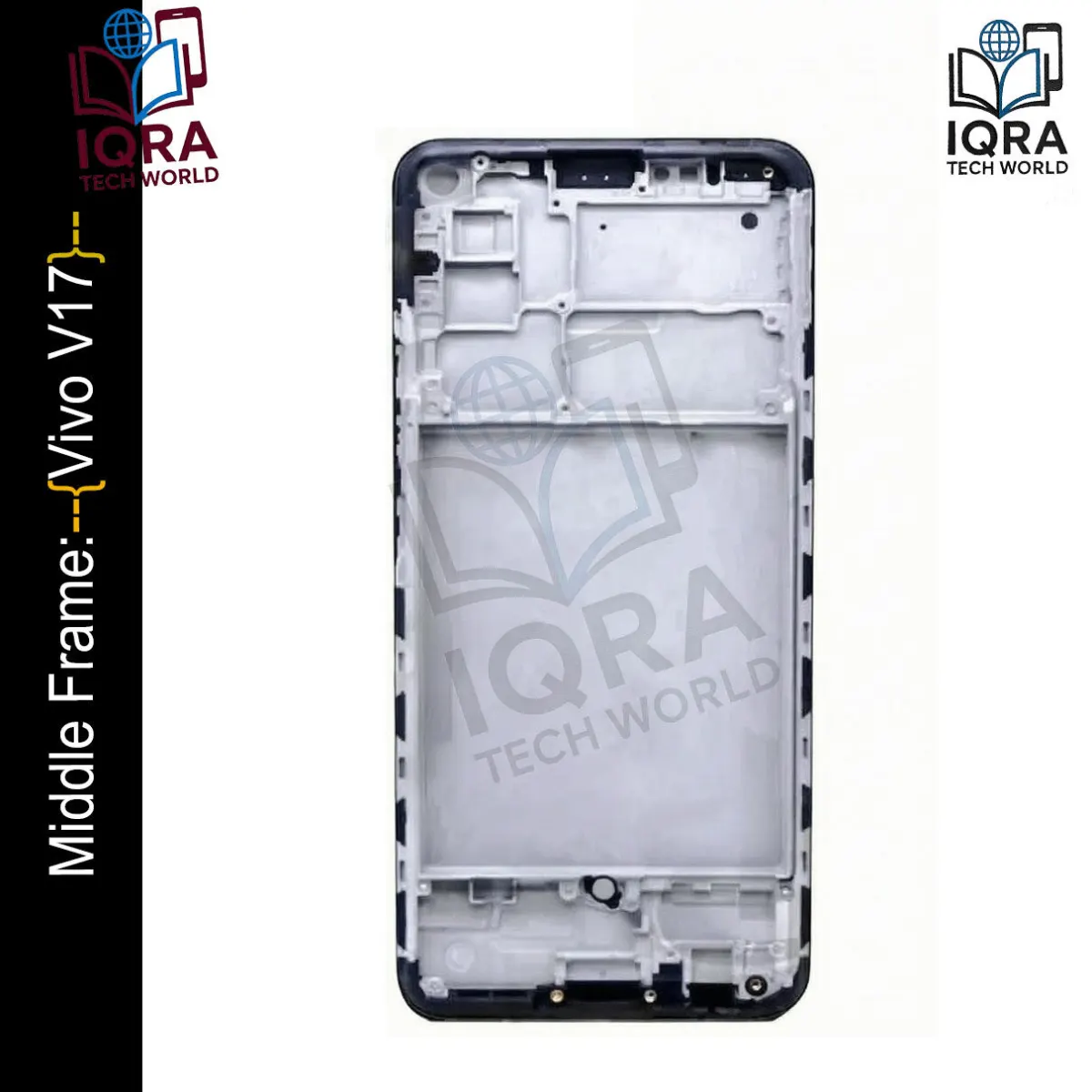 Vivo V17Middle Frame Chassis / Lcd Frame - Price in Bangladesh