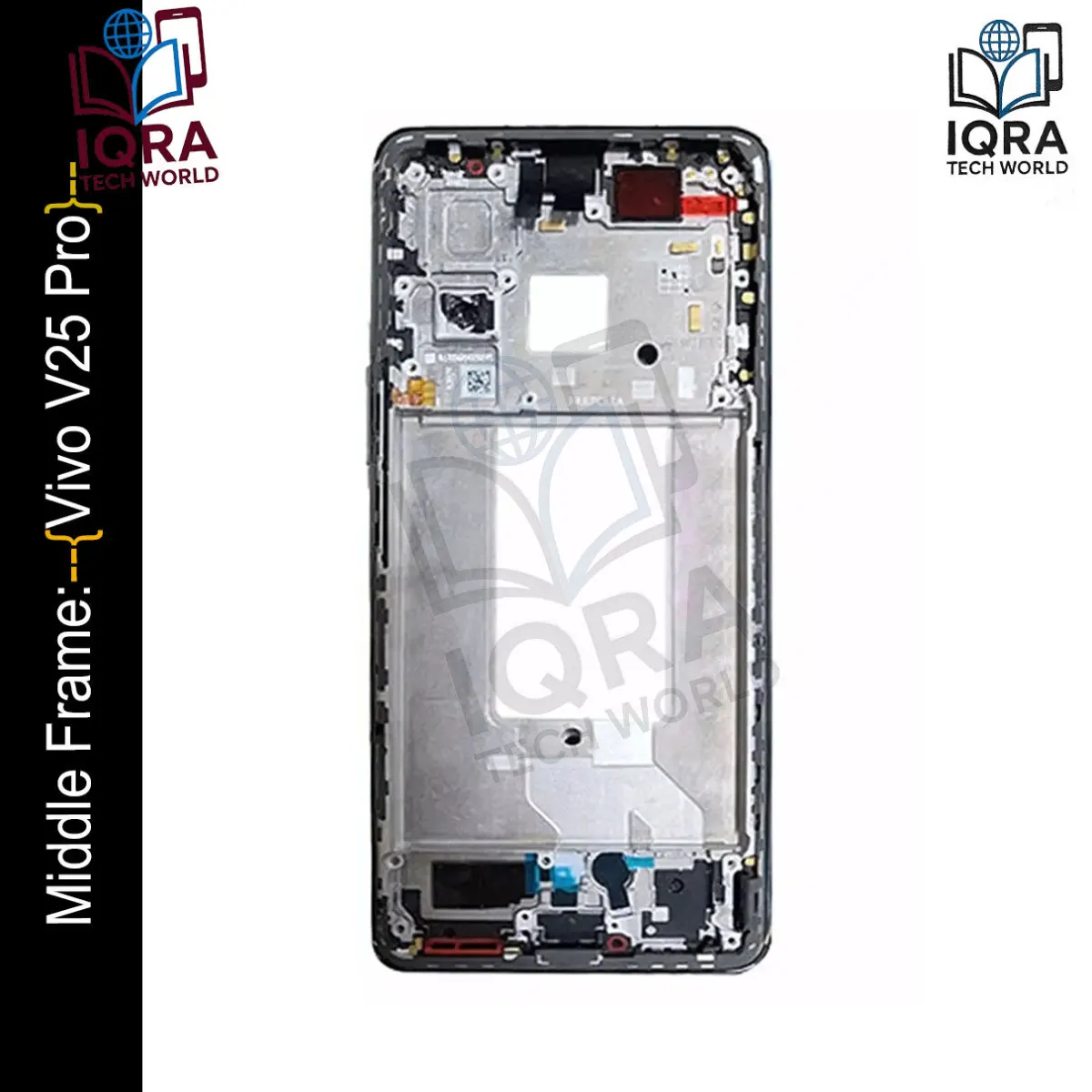 Vivo V25 Pro Middle Frame Chassis / Lcd Frame - Price in Bangladesh