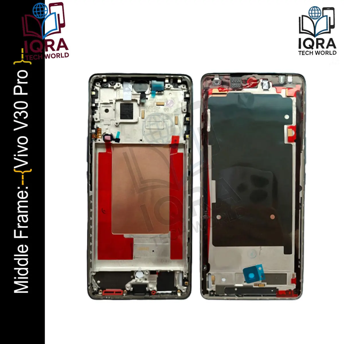 Vivo V30 Pro Middle Frame Chassis / Lcd Frame - Price in Bangladesh