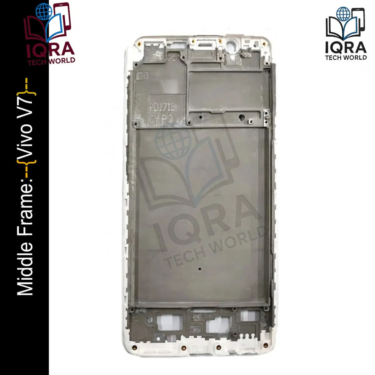 Vivo V7 Middle Frame Chassis / Lcd Frame - Price in Bangladesh