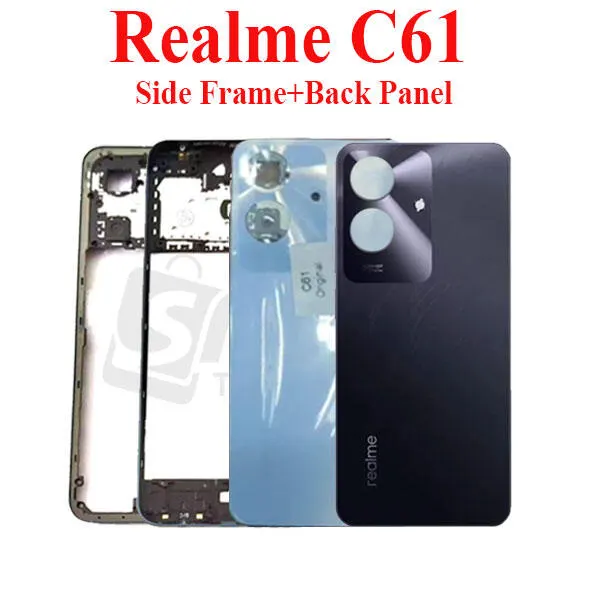For Realme C61 Side Frame + Back Panel Housing + Camera Glass Back shell Replacement Spare Parts - Price in Bangladesh