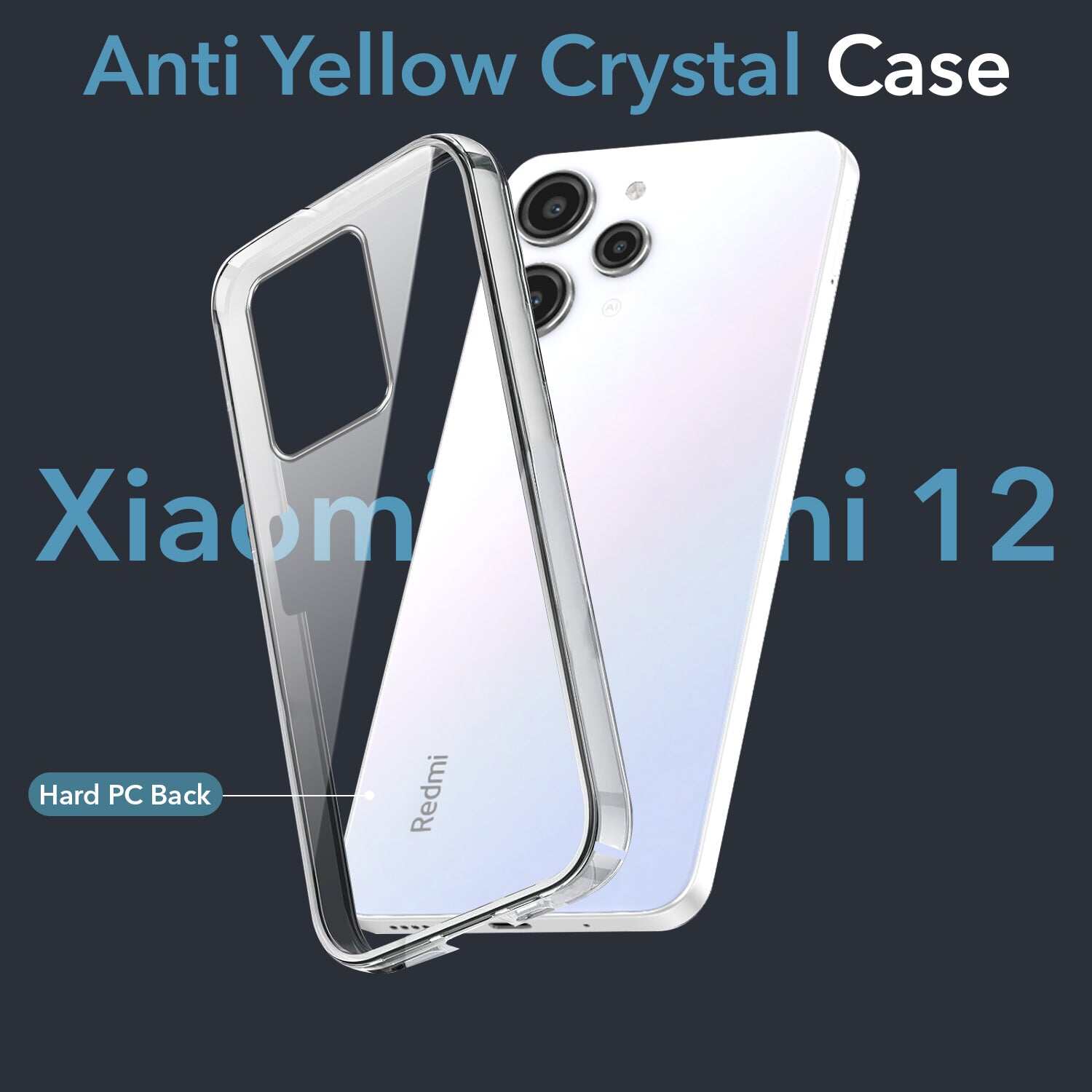 Anti Yellow Clear Back Cover Case for XIAOMI 12 With Full Camera Protection