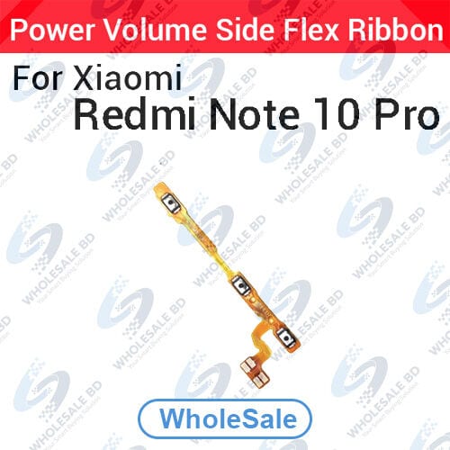 Xiaomi Redmi Note 10 Pro Power On/Off Switch Button Side Volume Up Down Buttons Flex Cable Replacement Parts (Wholesale) - Price in Bangladesh