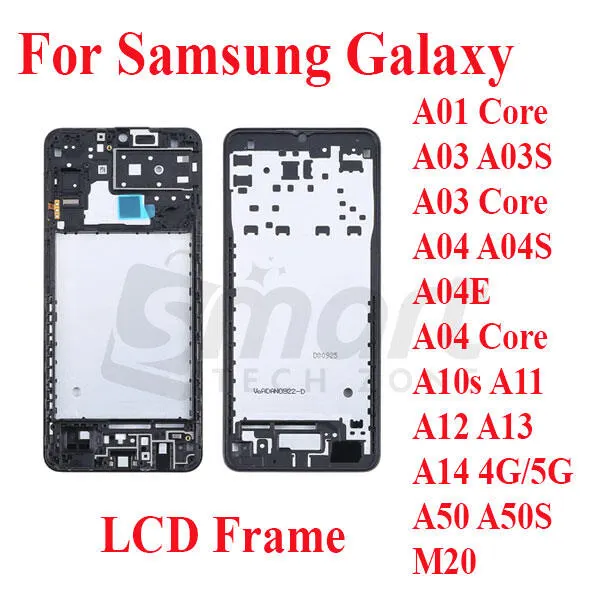 Samsung Galaxy A01 Core A03 A03S A03 Core A04 A04S A04E A04 Core A10s A11 A12 A13 A14 4G 5G A50 A50S M20 Only Front LCD Frame Housing Replacement Parts - Price in Bangladesh