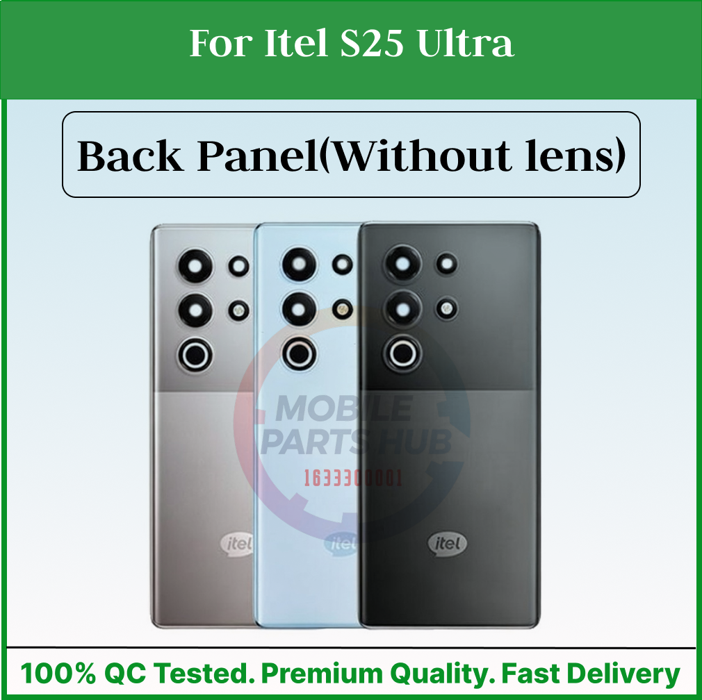 For Itel S25 Ultra Back Panel/Backshell/ Casing + Camera Lens With Logo-All Colors Available - Price in Bangladesh