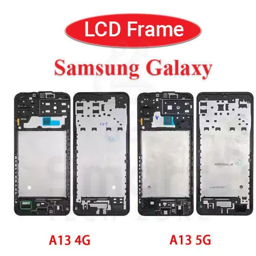 Samsung  Galaxy A13 4G 5G Body LCD Middle Frame Replacement parts - Price in Bangladesh
